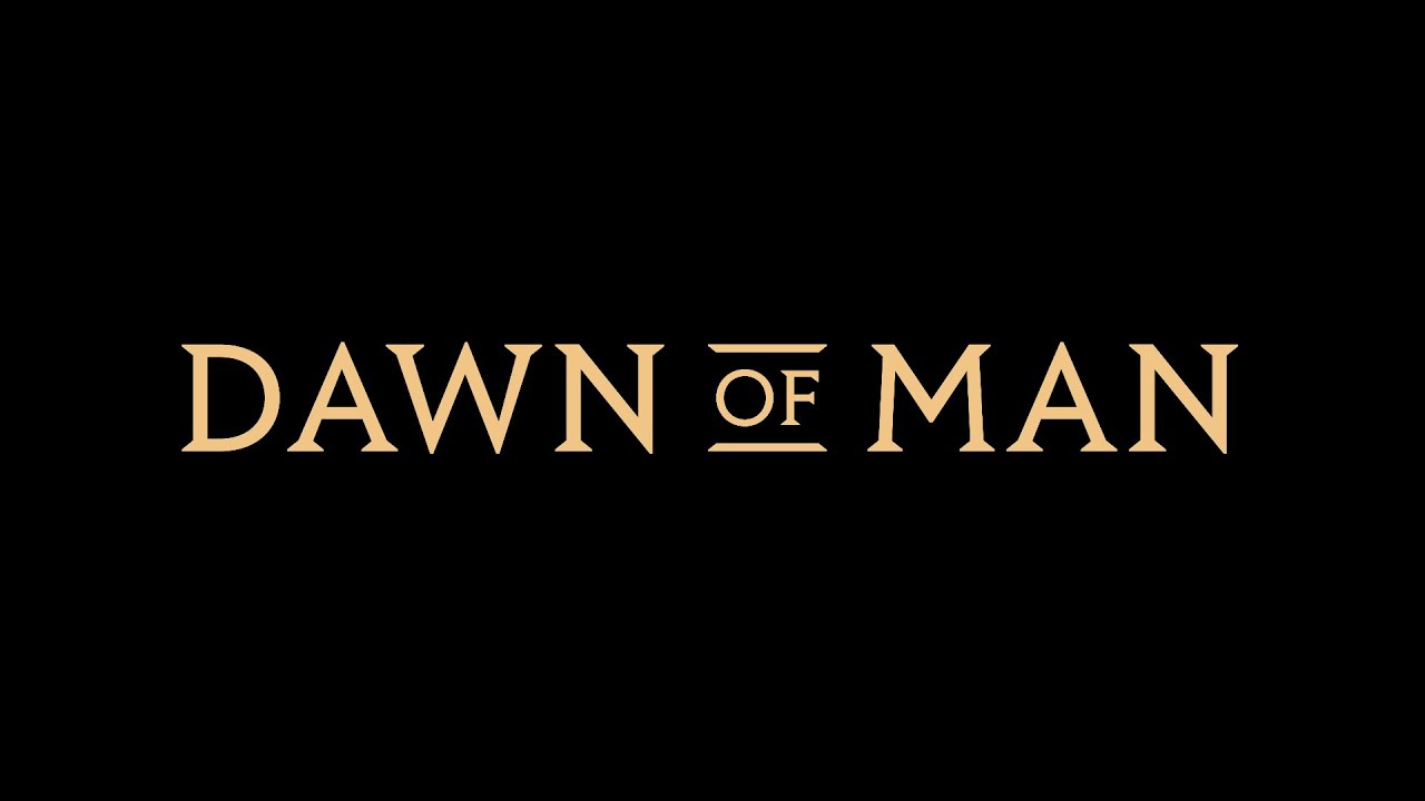 dawn of man 1.5